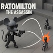 Ratomilton the Assassin